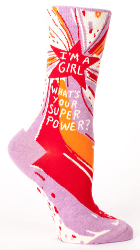I'm a Girl. What's Your Superpower Women's Crew Socks