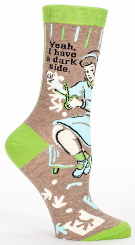 Yeah, I have a Dark Side Women's Crew Socks